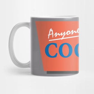 Anyone Can Cook! Mug